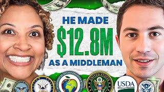 How He Made $12,000,000 as MIDDLEMAN