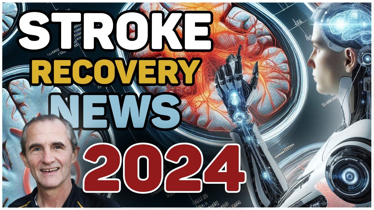 Good News About Stroke Recovery. 2024 Update