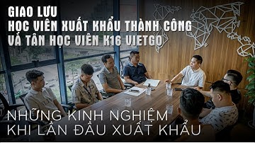 toạ đàm - CÁC BƯỚC để THÀNH CÔNG cho người KHỞI NGHIỆP bằng XUẤT KHẨU -VIETGO