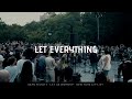 Let Everything - Sean Feucht - New York City, NY