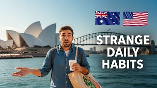 Everyday Habits in Australia That Americans Find Completely Strange