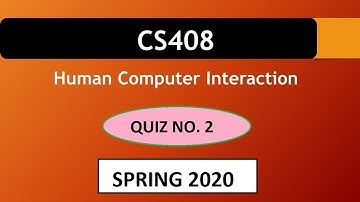 CS408 QUIZ No. 2 2020 SOLVED || VU WORLD