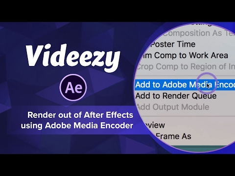After Effects Tutorial: Render out of After Effects using Adobe Media Encoder
