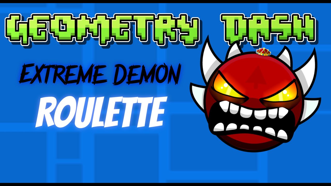 I Tried Extreme Demon Roulette - YouTube