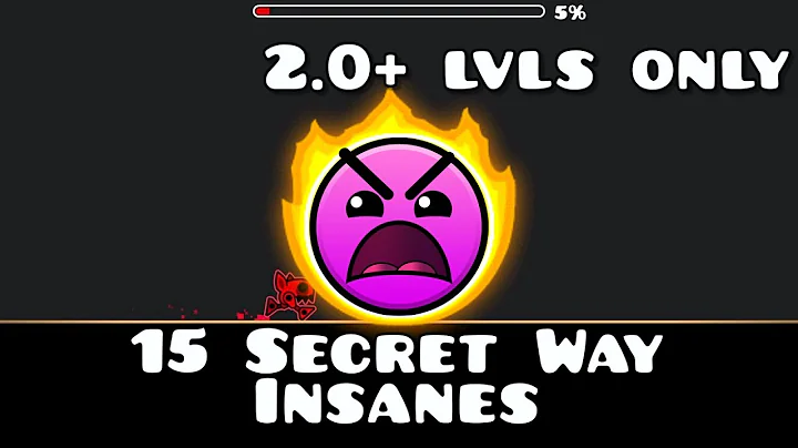 15 Unpatched Secret Way Insanes [Only 2.0 levels and later] | Geometry Dash