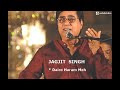 JAGJIT SINGH GHAZAL KING Dairo Haram HD mp3