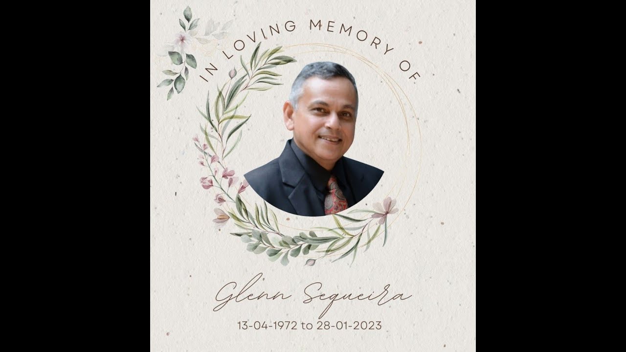 Funeral Service Live Stream of Mr Glenn Sequeira - YouTube