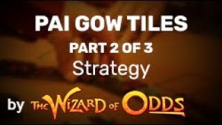 Pai Gow (tiles) -- Strategy