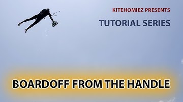 Tutorial: Boardoff From The Handle