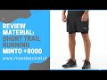 Review Material Short Trail running Minto +8000, equipamiento básico trail running short con calzas