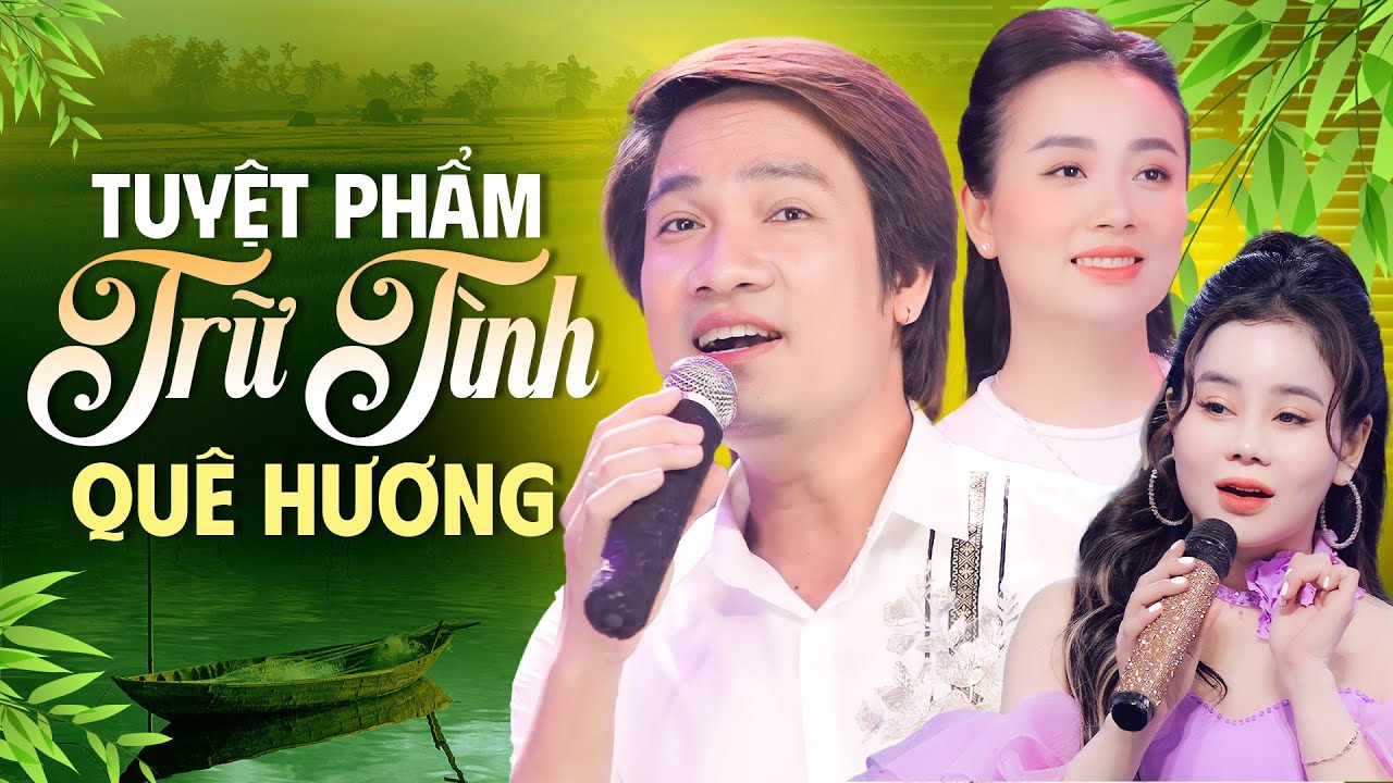 Tuyệt Phẩm Trữ Tình Quê Hương TOÀN BÀI HAY - Ai Nghe Cũng Nghiện | Từ Như Tài x Ngọc Liên x Hương Ly
