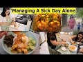 Life Main First Time I Was So Sick 😥 | Sick Day Routine With Toddler | Simple Living Wise Thinking