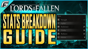 Lords of the Fallen STATS BREAKDOWN GUIDE - How To Spend Your Points and Soft and Hard Cap Limits
