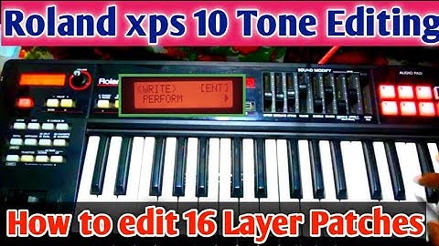 How to edit 16 Layer Tones in Roland XPS 10 || Roland Xps 10 मैं 16 Layer patches edit कैसे करें 👍