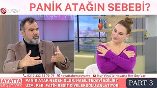 PANİK ATAĞI YENMEK İÇİN GEÇMİŞİNLE YÜZLEŞ