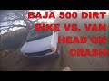SCORE BAJA 500 HEAD ON CRASH