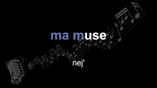 nej' | ma muse | lyrics | paroles | letra |