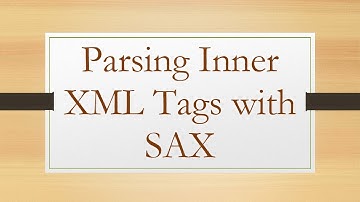 Parsing Inner XML Tags with SAX