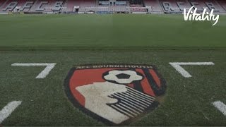 Launch of Vitality Stadium with AFC Bournemouth | Vitality UK