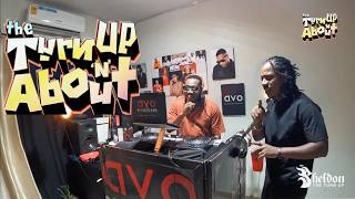 Sheldon The Turn Up with ONE OF GHANA'S HARDEST, DJ SHIWAAWA🇬🇭| The Turn Up & About 0001🚨