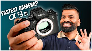 Sony A9 III Unboxing & First Look | Fastest Camera with Global Shutter🔥🔥🔥