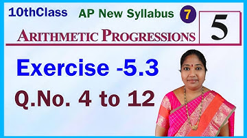 Class 10, Chapter 5, Arithmetic Progressions, Exercise 5.3, Q.No.4 to 12, Ap New Syllabus