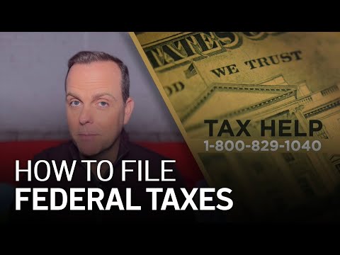 How to File Federal Taxes in 2022