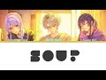 VΔLZ - SOUP | Lyrics (JP/ROM/中字)