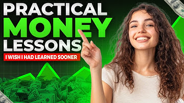 "Practical Money Lessons I Wish I Had Learned Sooner | Financial Wisdom for Real Life"