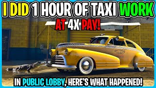 I Spent 1 Hour Doing TAXI Work With 4X PAY In GTA 5 Online! MAY 2024 (GTA 5 TAXI) by SubscribeForTacos 30,820 views 5 days ago 28 minutes