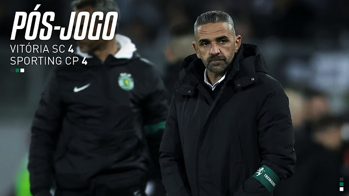 Pós-jogo | Liga Portugal Betclic: Vitória SC 4-4 Sporting CP