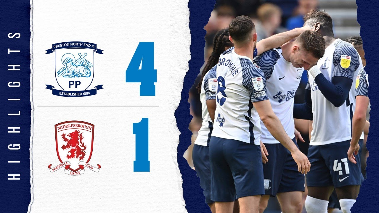 Highlights: PNE 4 Middlesbrough 1
