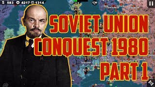LET'S PLAY SOVIET UNION 1980 WORLD CONQUEROR 4 PART 1