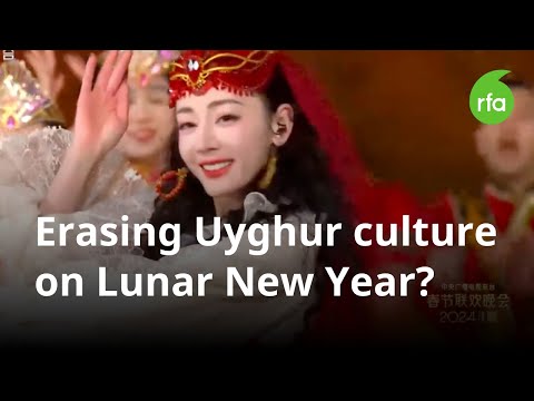 Critics slam China's New Year TV gala for erasing Uyghur culture | Radio Free Asia (RFA)