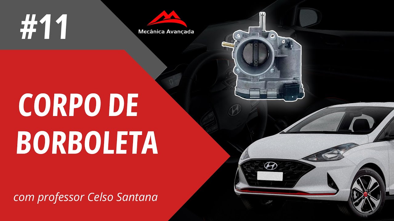 AULA 11 | TESTE CORPO DE BORBOLETA HB20