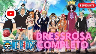 One Piece Dressrosa Completo One Piece 1:50min