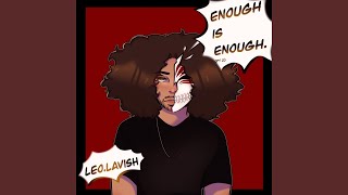 Enough Is Enough Pt2