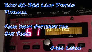 Boss RC -300 Loop Station Tutorial/How to Assign up to 4 Drum/Rhythm Patterns to One Song/Patch