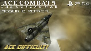 ACE COMBAT 5 (PS4) - Mission 11B: Reprisal {Ace Difficulty}