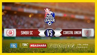 🔴#TBCLIVE: SIMBA SC (0) VS (0) COASTAL UNION | UWANJA WA MEJA JENERALI ISAMUHYO | DSM