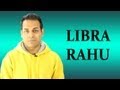 Rahu in Libra in Vedic Astrology (All about Libra Rahu zodiac sign)