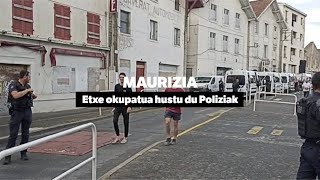 Maurizia etxe okupatua hustu egin du Poliziak