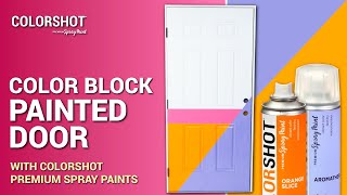 Color Block Painted Door with Spray Paint 🌈✨