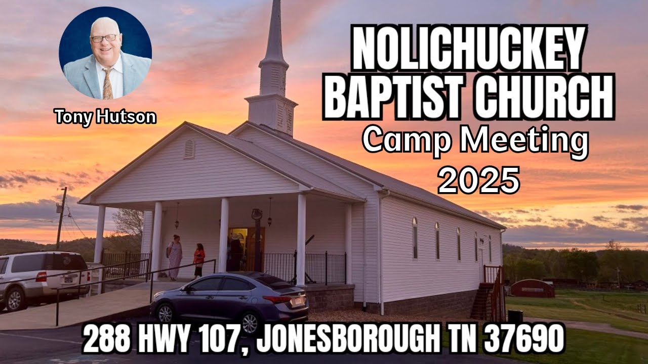 Preacher Tony Hutson Camp Meeting 2025