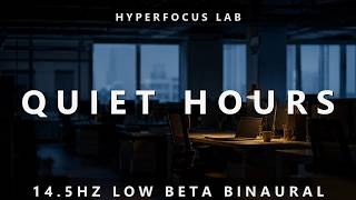 Quiet Hours Protocol | 90-Minute Silent Block + 30-Minute Reset, 14.5Hz + 7Hz (2 Hours)