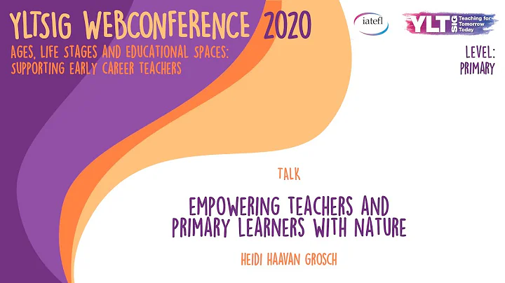 Heidi Haavan Grosch | Empowering teachers and primary learners with nature