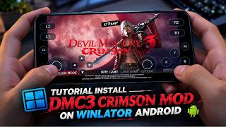 HOW TO INSTALL DMC3 CRIMSON MOD ON WINLATOR ANDROID