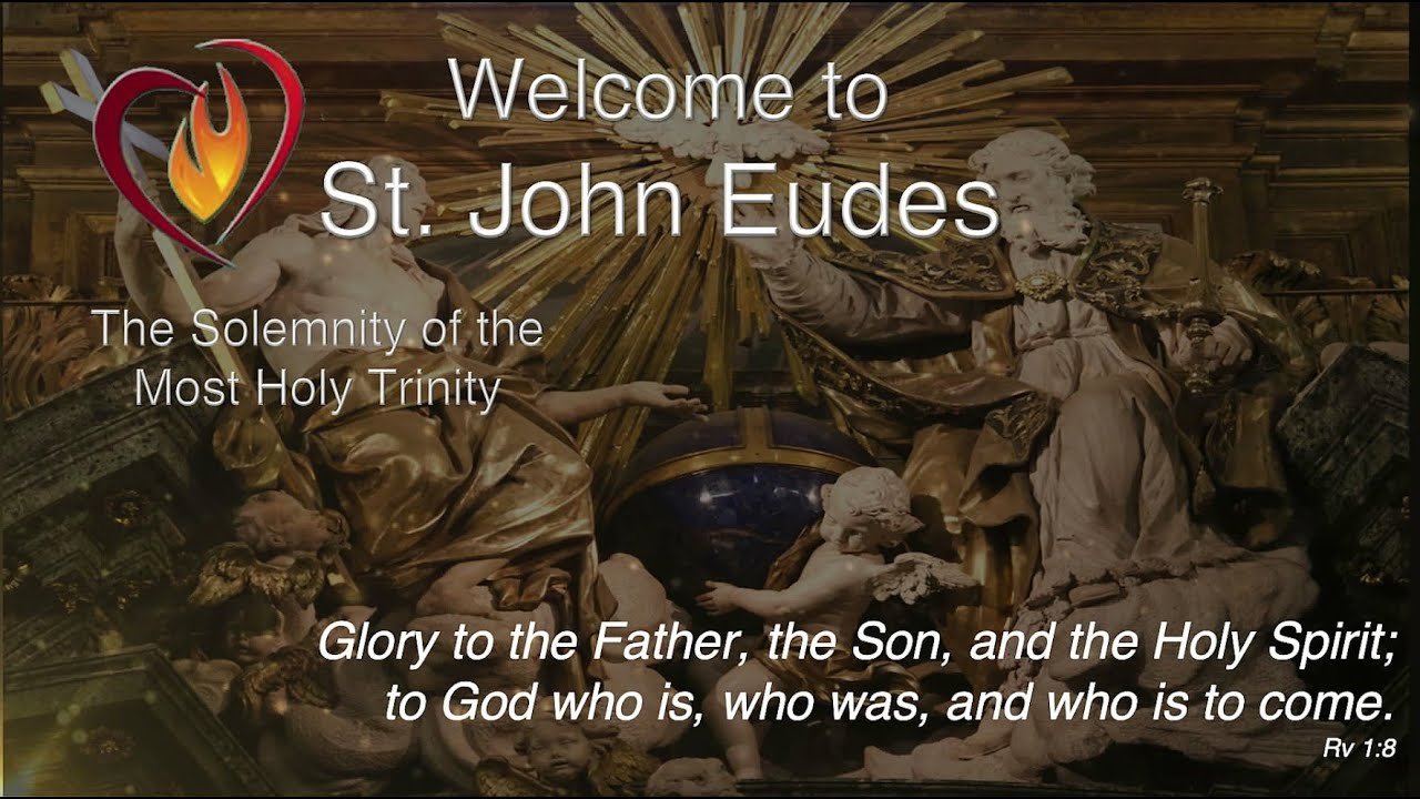 St. John Eudes Catholic Church Sunday (9 AM) Mass Service, May. 26