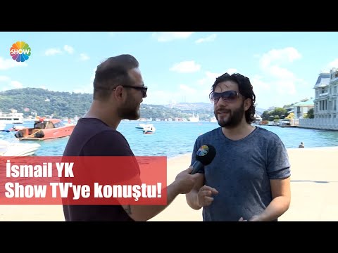 İsmail YK Show TV'ye konuştu!