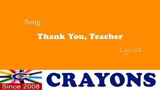 Teachers Day Song |Thank You ,Teacher | You greet us with  a big bright smile |#lyrics |#school
